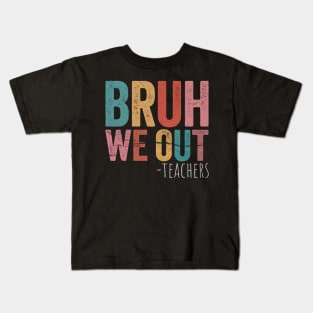 bruh we out Kids T-Shirt